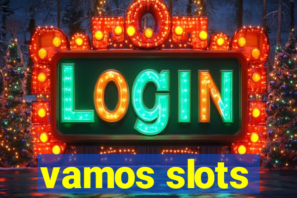 vamos slots